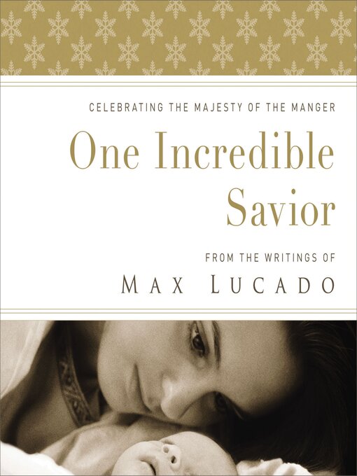 Title details for One Incredible Savior by Max Lucado - Available